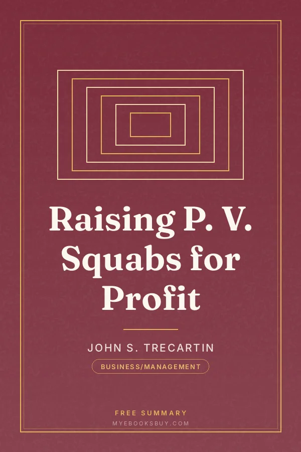 Cover of Raising P. V. Squabs for Profit