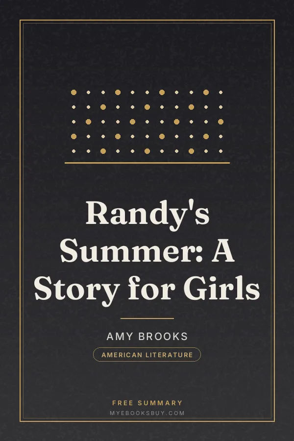 Cover of Randy's Summer: A Story for Girls