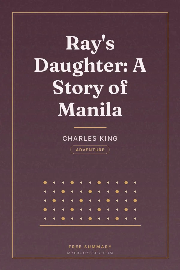 Cover of Ray's Daughter: A Story of Manila