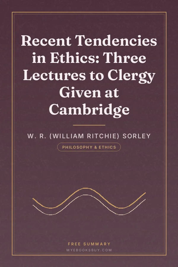 Cover of Recent Tendencies in Ethics: Three Lectures to Clergy Given at Cambridge