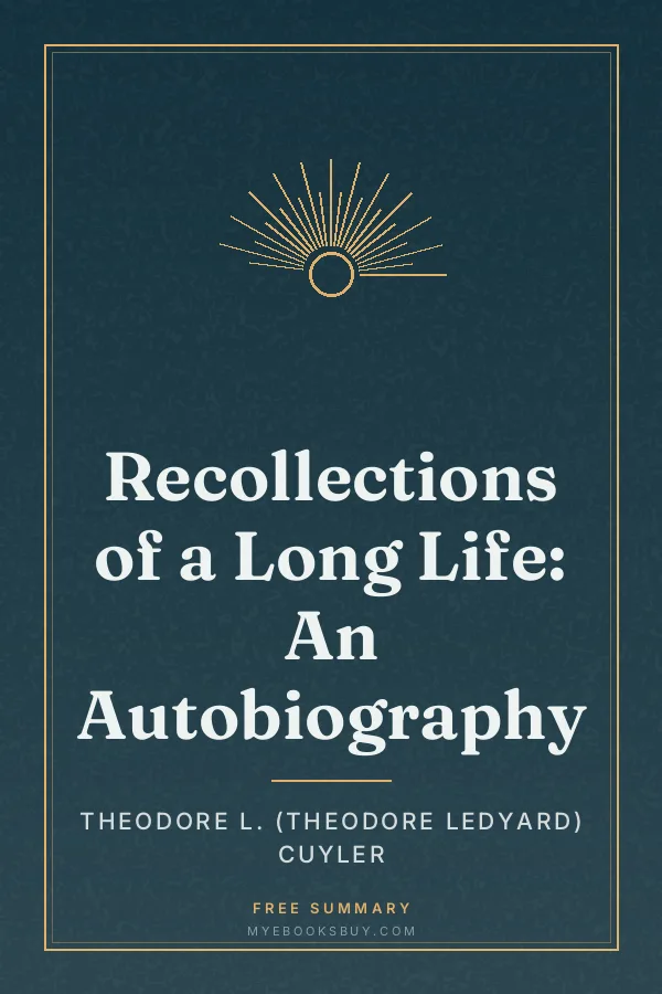 Cover of Recollections of a Long Life: An Autobiography