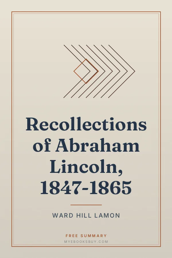Cover of Recollections of Abraham Lincoln, 1847-1865