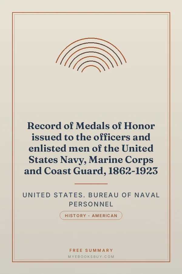 Cover of Record of Medals of Honor issued to the officers and enlisted men of the United States Navy, Marine Corps and Coast Guard, 1862-1923