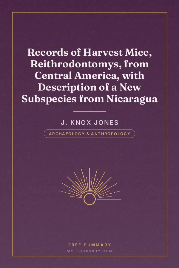 Cover of Records of Harvest Mice, Reithrodontomys, from Central America, with Description of a New Subspecies from Nicaragua
