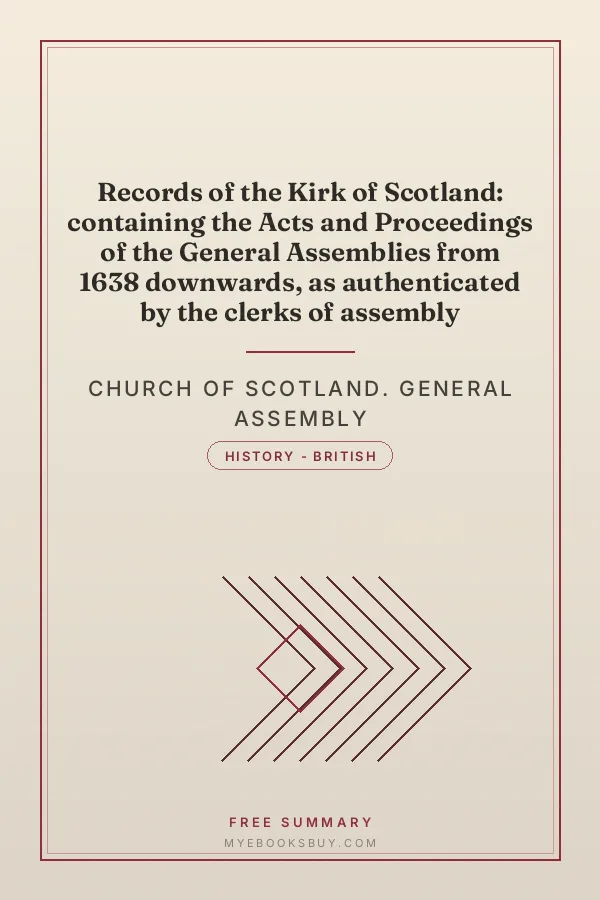 Cover of Records of the Kirk of Scotland: containing the Acts and Proceedings of the General Assemblies from 1638 downwards, as authenticated by the clerks of assembly