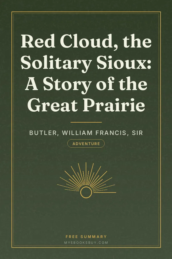 Cover of Red Cloud, the Solitary Sioux: A Story of the Great Prairie
