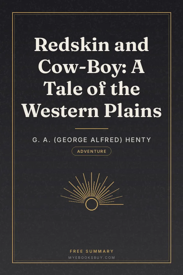 Cover of Redskin and Cow-Boy: A Tale of the Western Plains