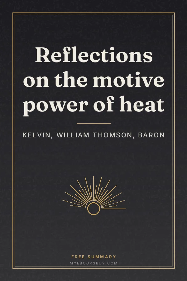 Cover of Reflections on the motive power of heat