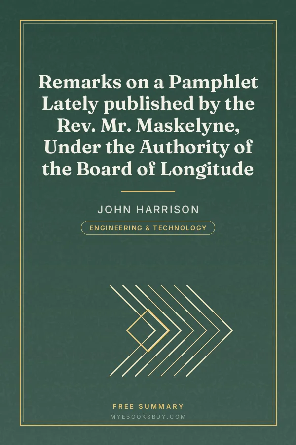 Cover of Remarks on a Pamphlet Lately published by the Rev. Mr. Maskelyne, Under the Authority of the Board of Longitude