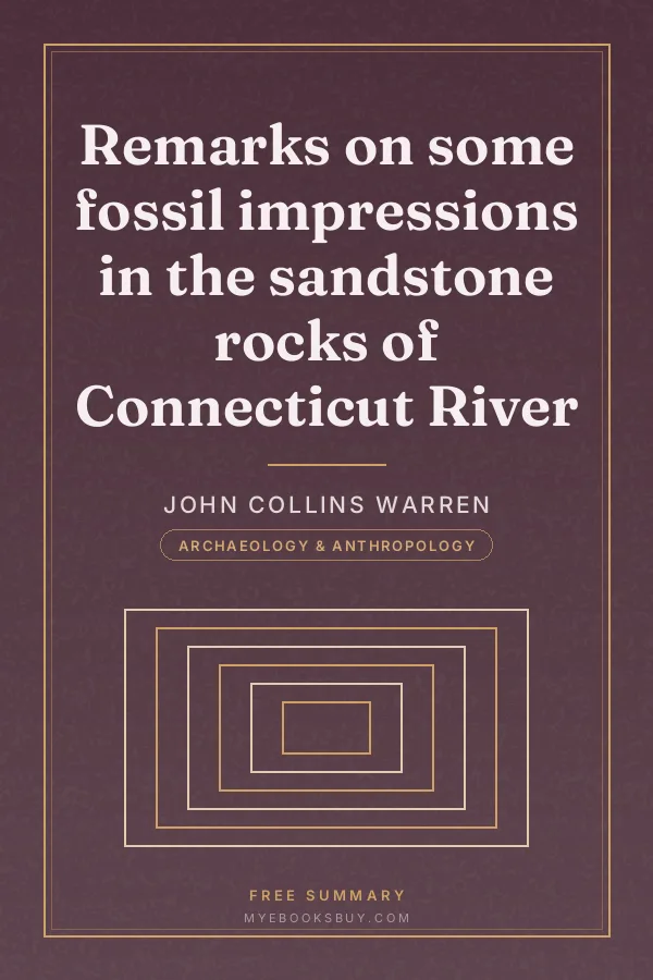 Cover of Remarks on some fossil impressions in the sandstone rocks of Connecticut River