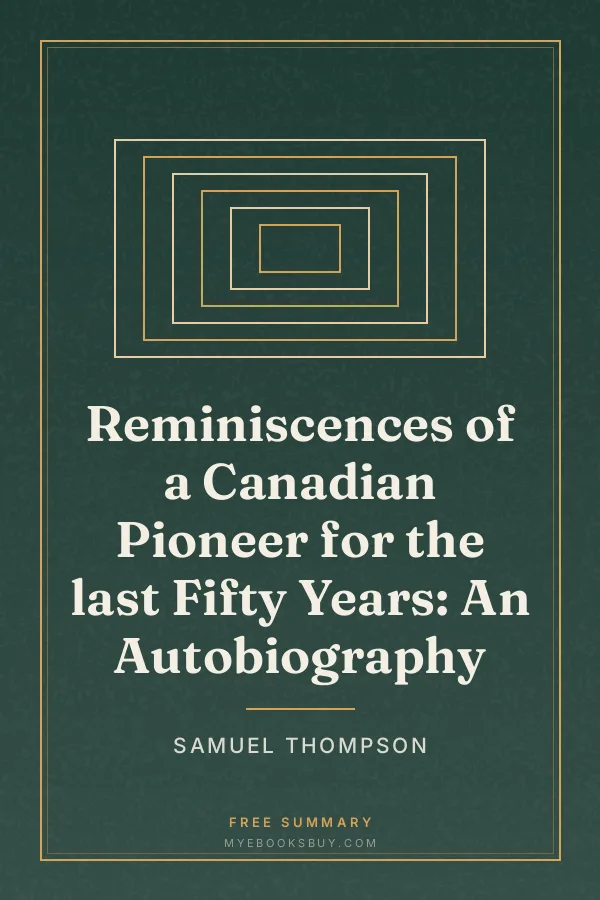 Cover of Reminiscences of a Canadian Pioneer for the last Fifty Years: An Autobiography