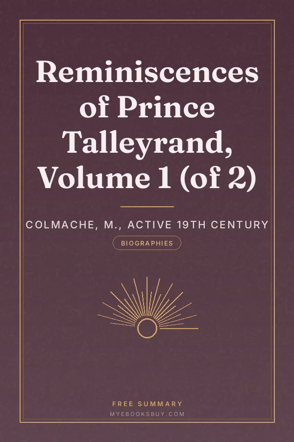 Cover of Reminiscences of Prince Talleyrand, Volume 1 (of 2)