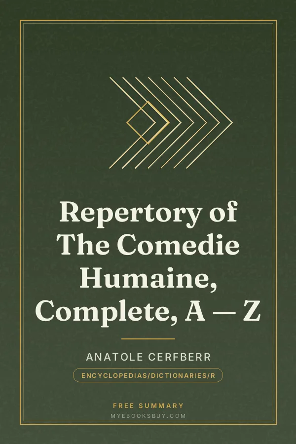 Cover of Repertory of The Comedie Humaine, Complete, A — Z