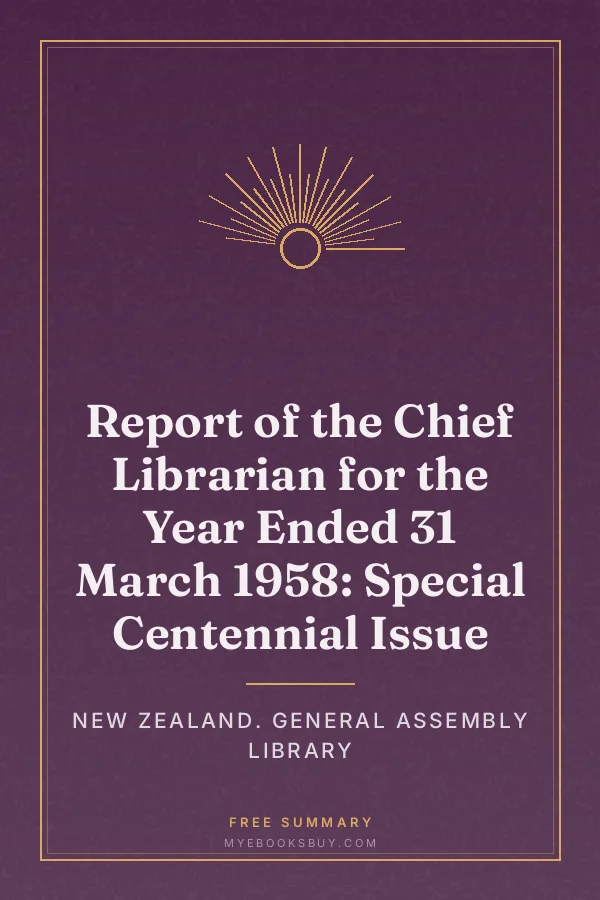 Cover of Report of the Chief Librarian for the Year Ended 31 March 1958: Special Centennial Issue