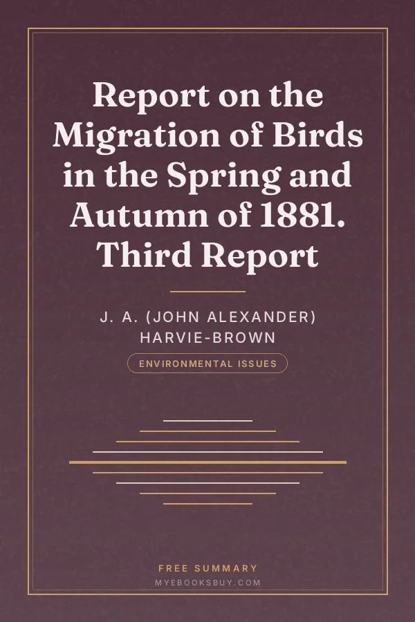Cover of Report on the Migration of Birds in the Spring and Autumn of 1881. Third Report