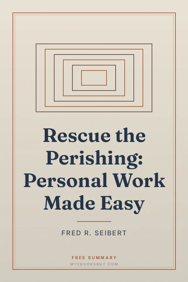 Cover of Rescue the Perishing: Personal Work Made Easy