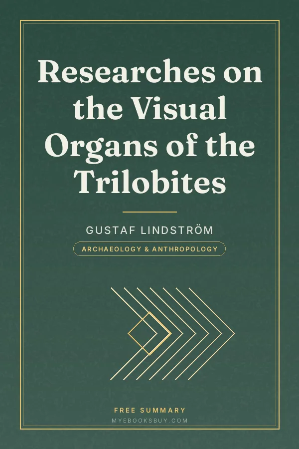 Cover of Researches on the Visual Organs of the Trilobites