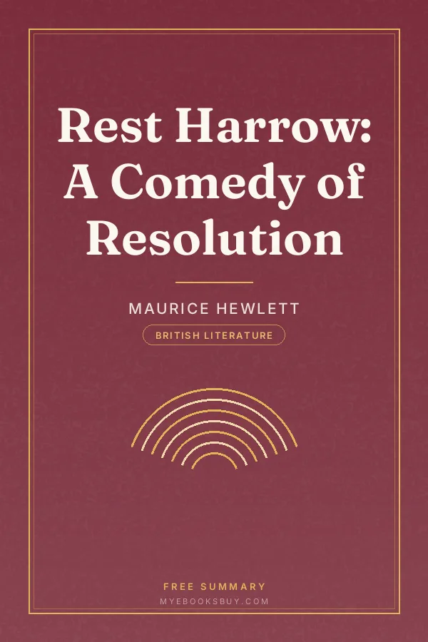 Cover of Rest Harrow: A Comedy of Resolution