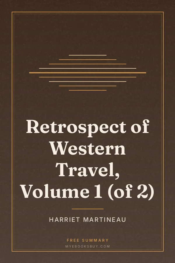 Cover of Retrospect of Western Travel, Volume 1 (of 2)