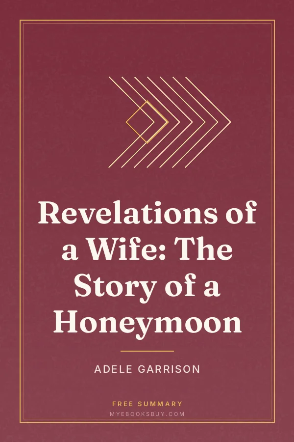 Cover of Revelations of a Wife: The Story of a Honeymoon