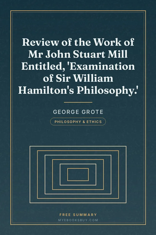 Cover of Review of the Work of Mr John Stuart Mill Entitled, 'Examination of Sir William Hamilton's Philosophy.'