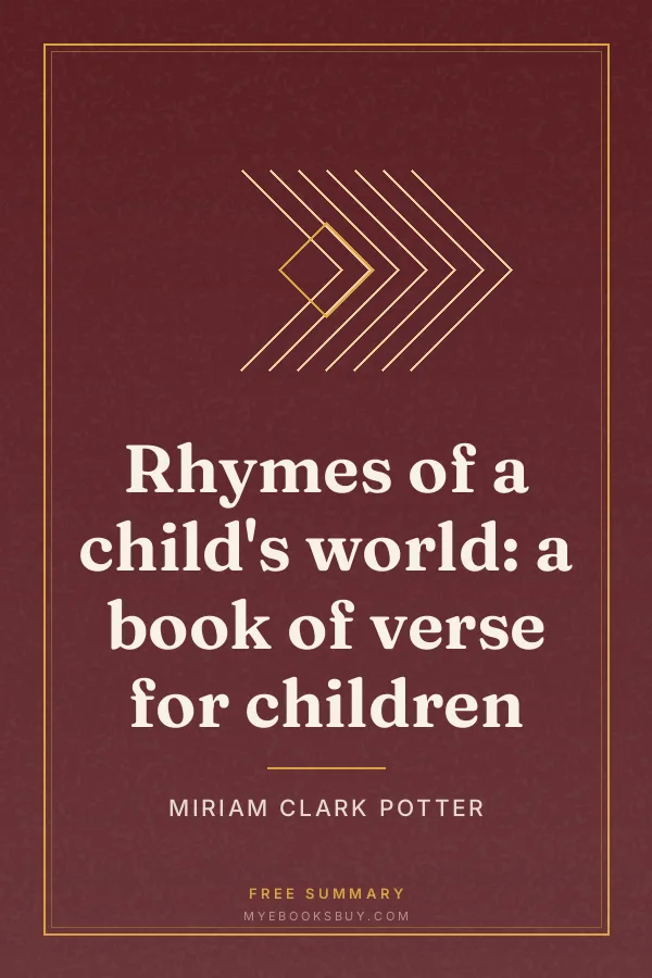 Cover of Rhymes of a child's world: a book of verse for children