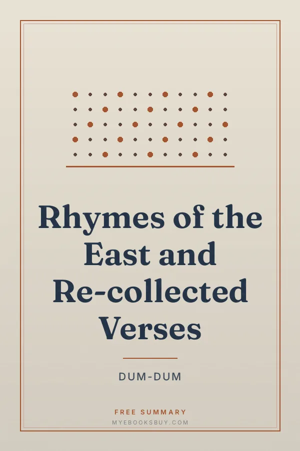 Cover of Rhymes of the East and Re-collected Verses