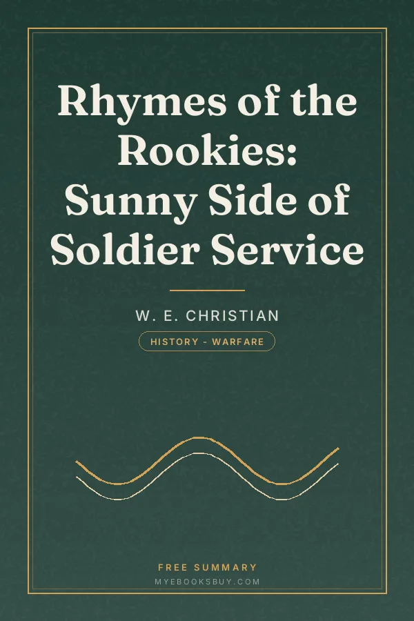 Cover of Rhymes of the Rookies: Sunny Side of Soldier Service