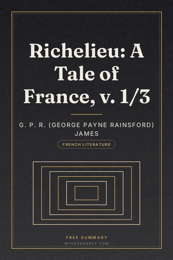 Cover of Richelieu: A Tale of France, v. 1/3