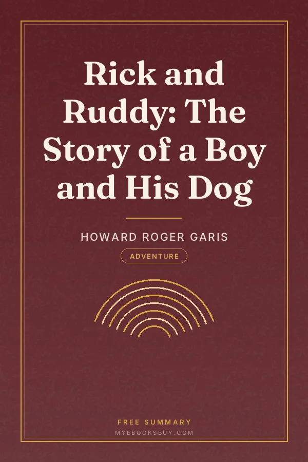 Cover of Rick and Ruddy: The Story of a Boy and His Dog