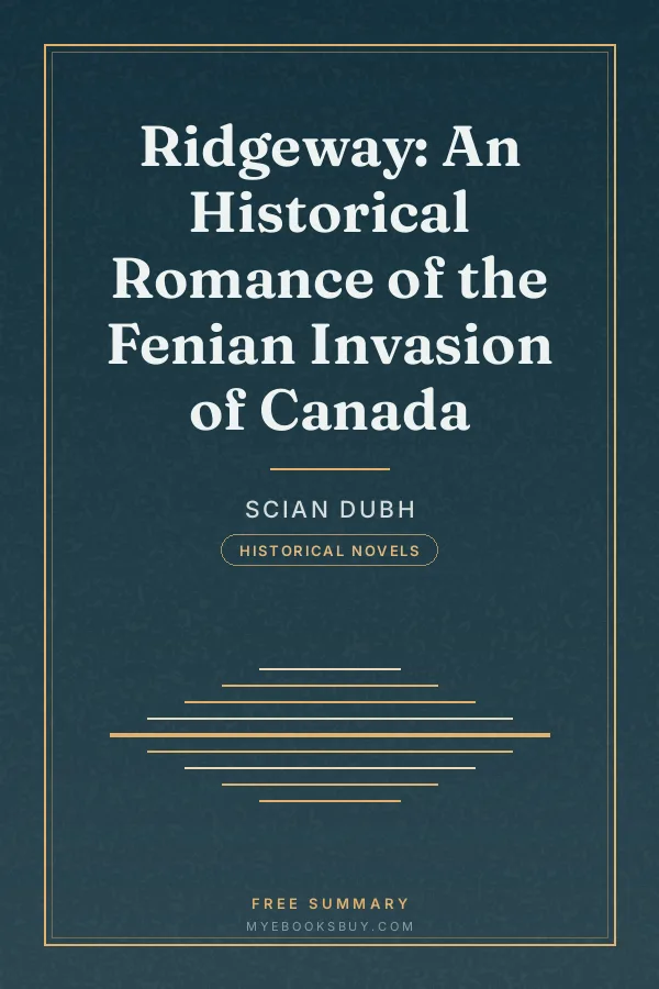 Cover of Ridgeway: An Historical Romance of the Fenian Invasion of Canada