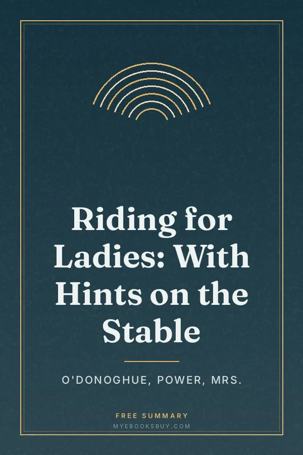 Cover of Riding for Ladies: With Hints on the Stable