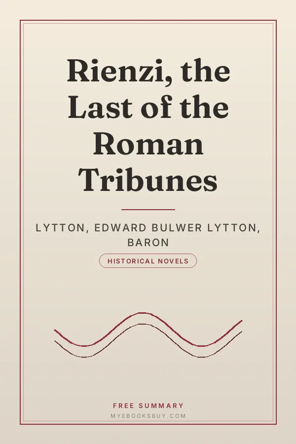 Cover of Rienzi, the Last of the Roman Tribunes