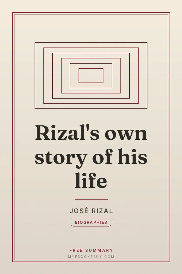 Cover of Rizal's own story of his life
