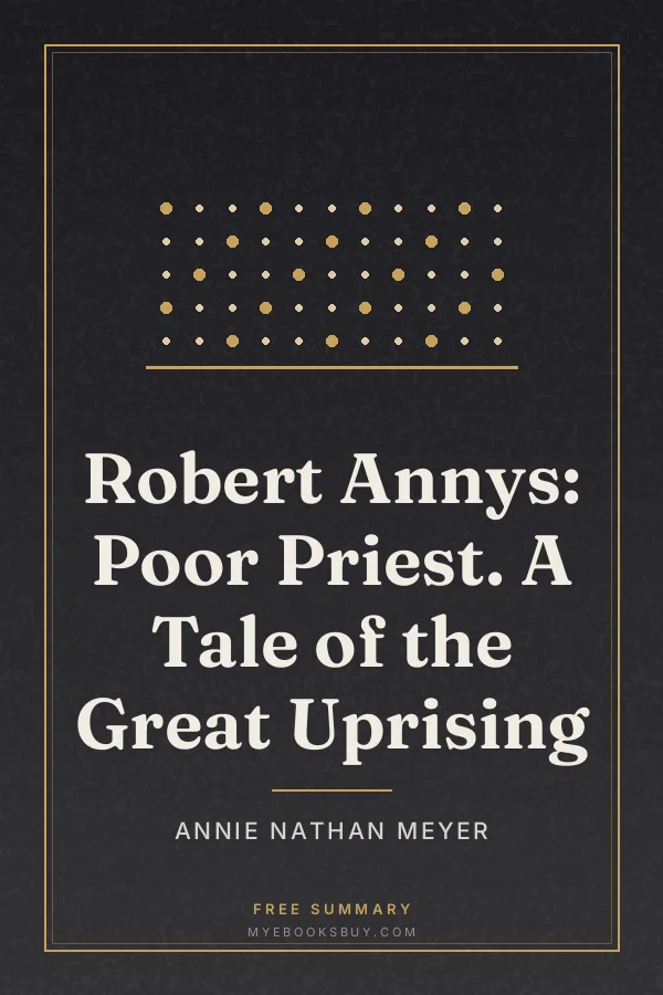 Cover of Robert Annys: Poor Priest. A Tale of the Great Uprising