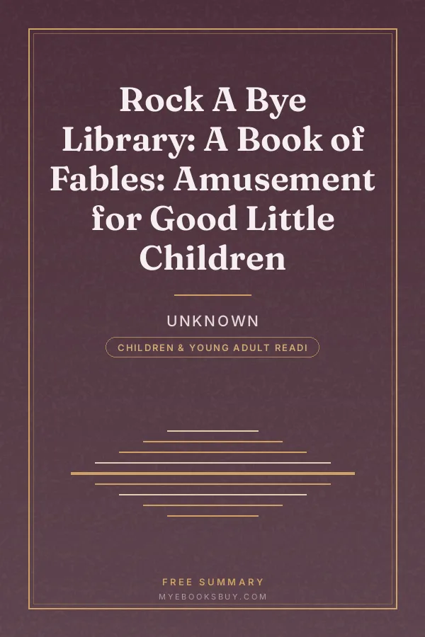 Cover of Rock A Bye Library: A Book of Fables: Amusement for Good Little Children