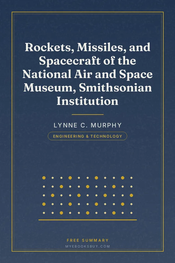 Cover of Rockets, Missiles, and Spacecraft of the National Air and Space Museum, Smithsonian Institution