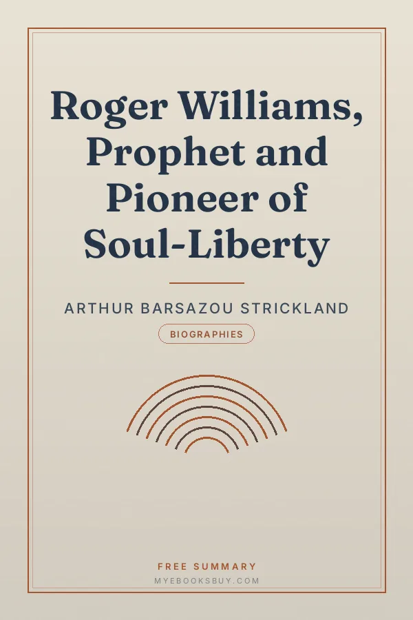 Cover of Roger Williams, Prophet and Pioneer of Soul-Liberty