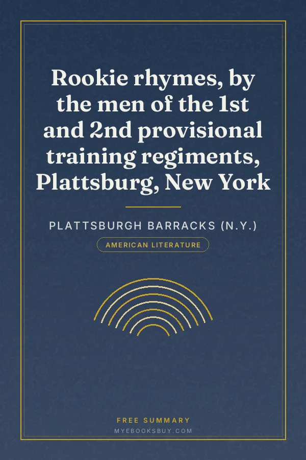 Cover of Rookie rhymes, by the men of the 1st and 2nd provisional training regiments, Plattsburg, New York