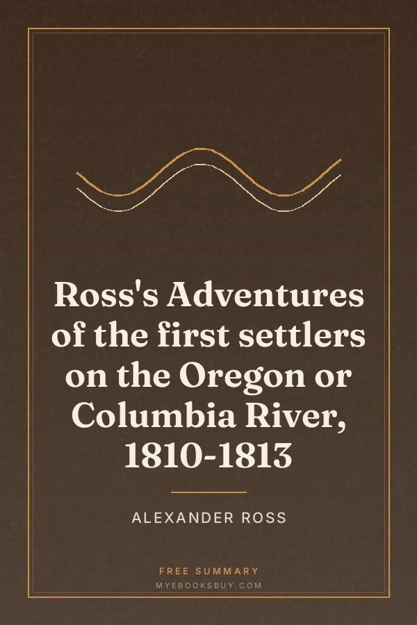Cover of Ross's Adventures of the first settlers on the Oregon or Columbia River, 1810-1813