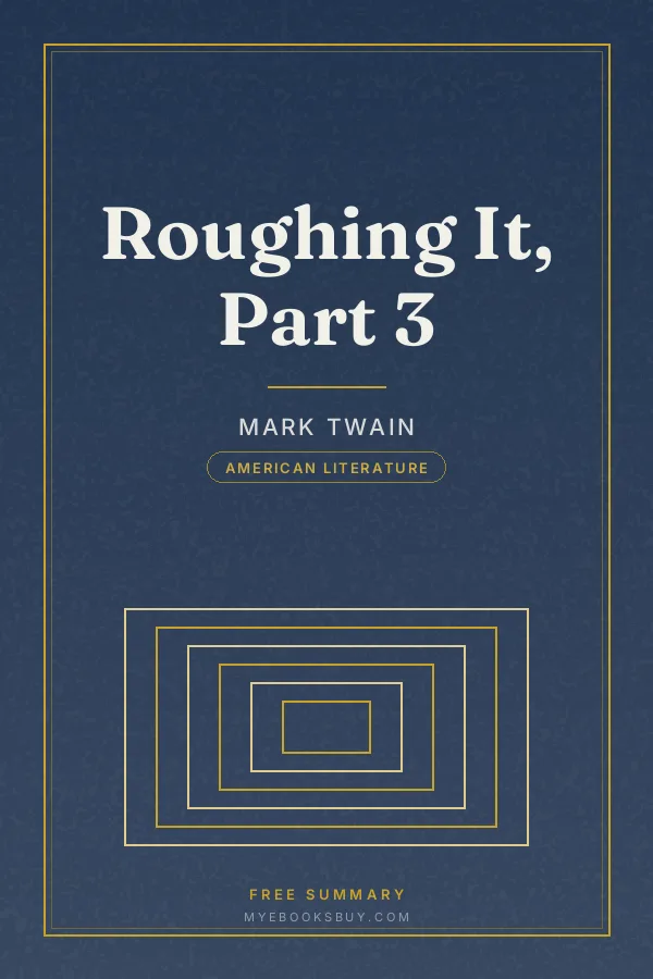 Cover of Roughing It, Part 3