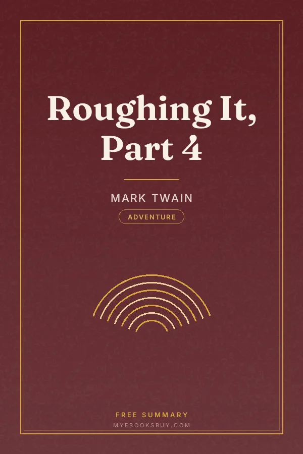 Cover of Roughing It, Part 4