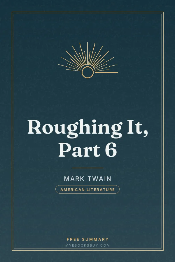 Cover of Roughing It, Part 6