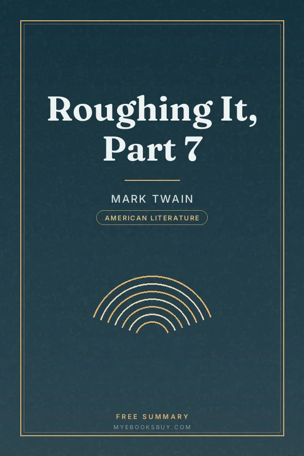 Cover of Roughing It, Part 7