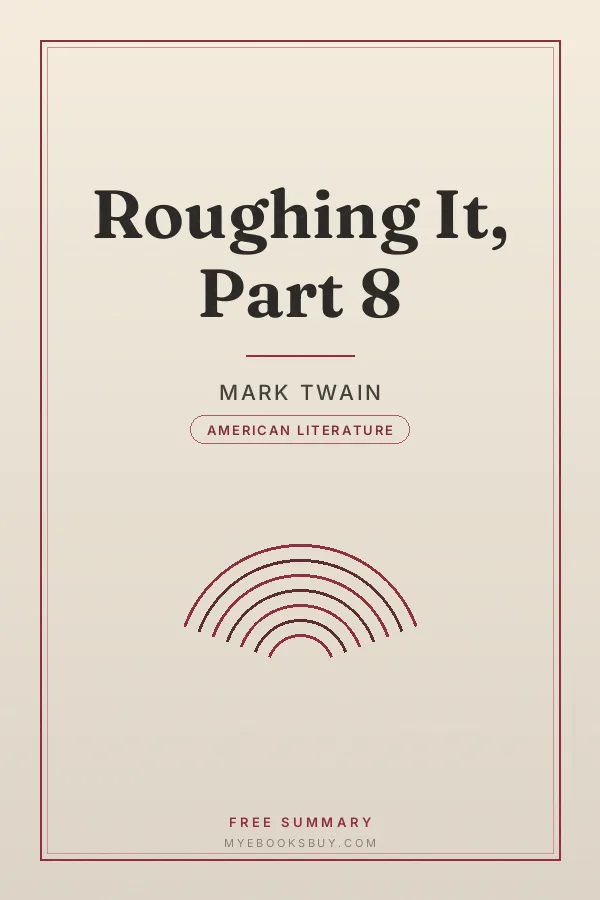 Cover of Roughing It, Part 8