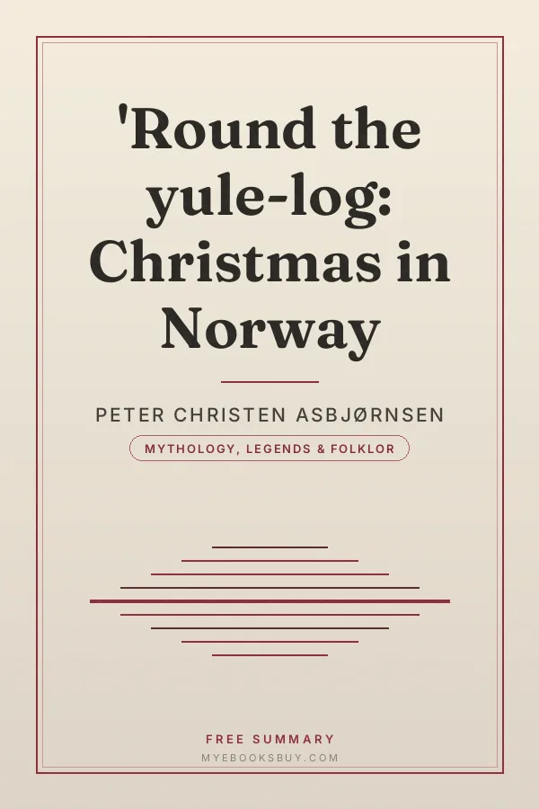 Cover of 'Round the yule-log: Christmas in Norway