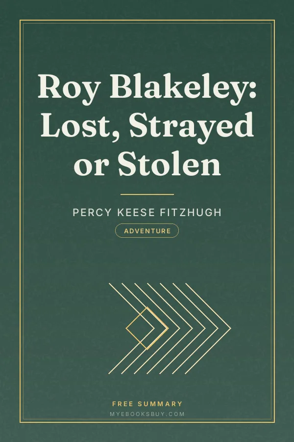 Cover of Roy Blakeley: Lost, Strayed or Stolen