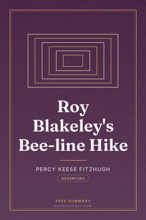 Cover of Roy Blakeley's Bee-line Hike