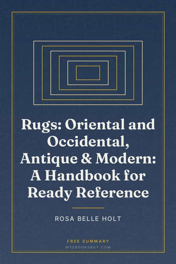 Cover of Rugs: Oriental and Occidental, Antique & Modern: A Handbook for Ready Reference