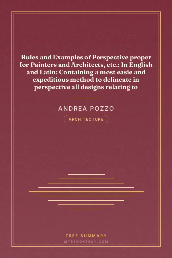 Cover of Rules and Examples of Perspective proper for Painters and Architects, etc.: In English and Latin: Containing a most easie and expeditious method to delineate in perspective all designs relating to architecture